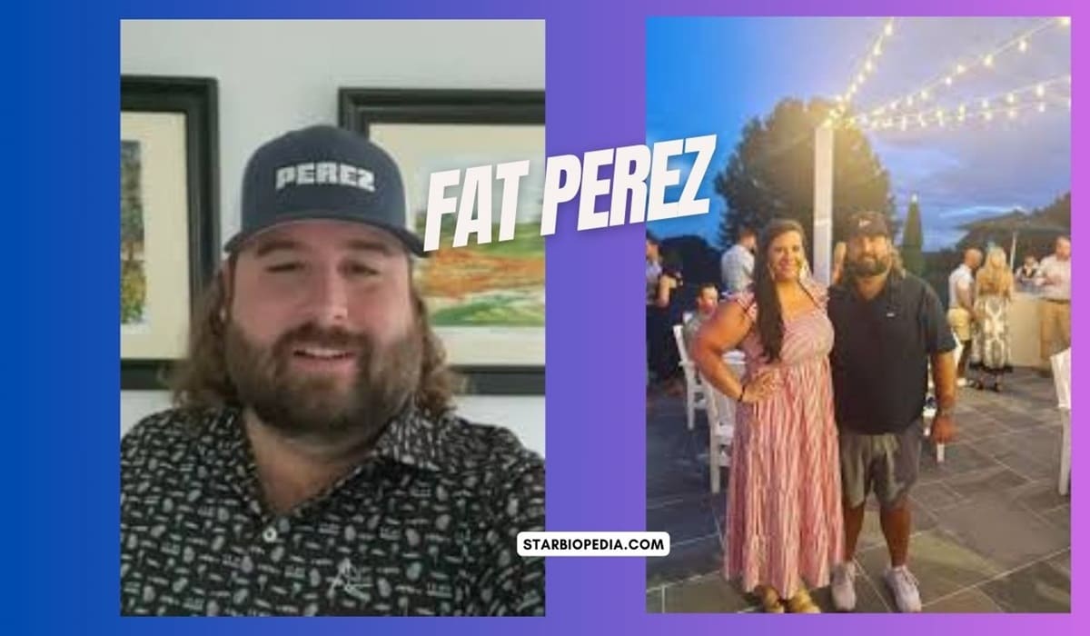 Fat Perez Wife And Biography