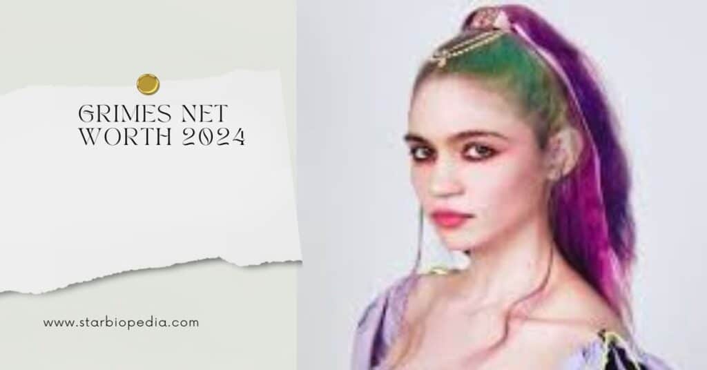 Grimes Net Worth 2024 How She Built Her 10 Million